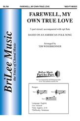 Farewell, My Own True Love Three-Part Mixed choral sheet music cover